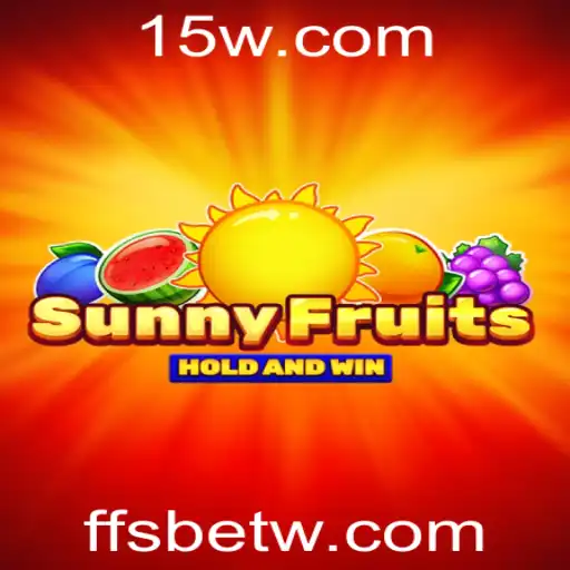 Descubra a Emoção de SunnyFruits no ffsbet